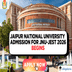 Jaipur National University Begins Admission for JNU-JEST 2026; Apply Now